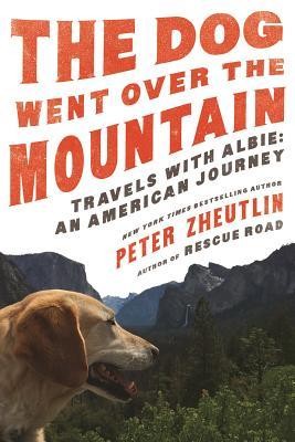 Cover of The Dog Went Over the Mountain