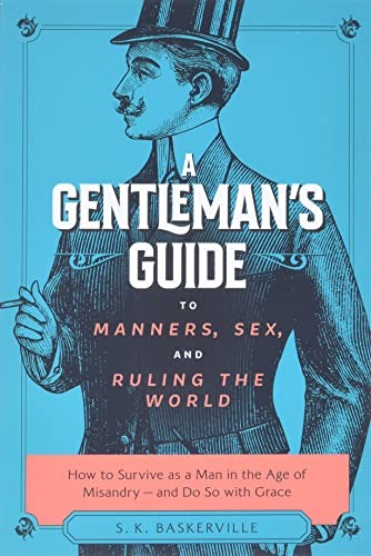 Cover of Gentleman's Guide to Manners, Sex, and Ruling the World