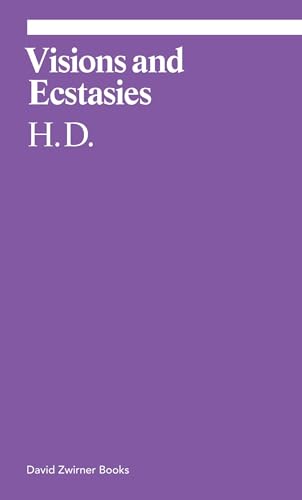 Cover of Visions and Ecstasies: Selected Essays