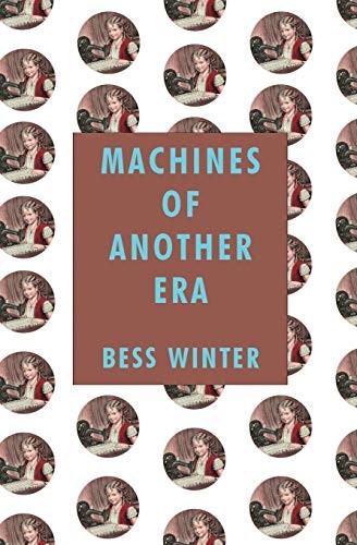 Cover of Machines of Another Era