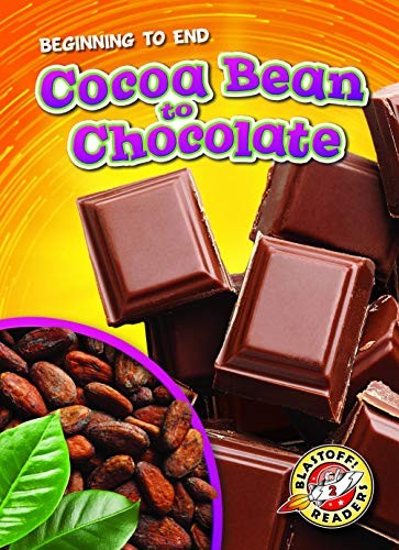 Cover of Cocoa Bean to Chocolate