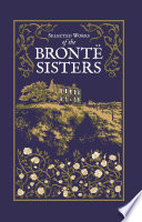 Cover of Selected Works of the Bronte Sisters