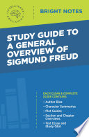 Cover of Study Guide to a General Overview of Sigmund Freud