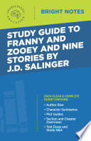 Cover of Study Guide to Franny and Zooey and Nine Stories by J.D. Salinger