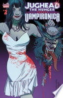 Cover of Jughead: The Hunger vs. Vampironica #2