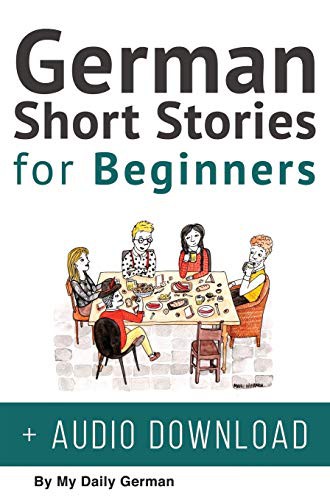 Cover of German Short Stories for Beginners + Audio Download