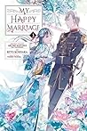Cover of My Happy Marriage (Manga), Vol. 3