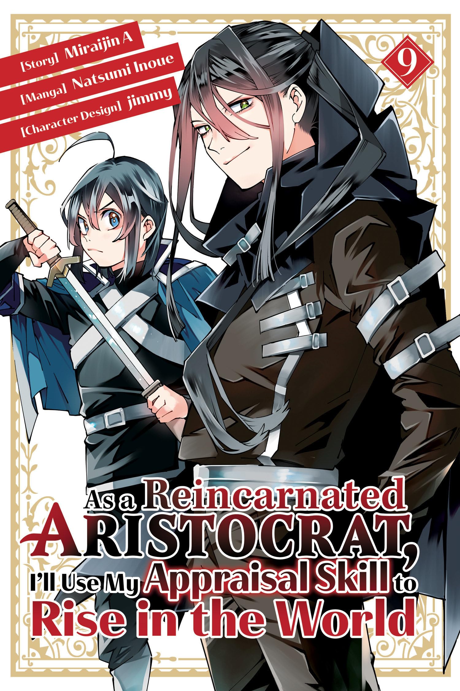 Cover of As a Reincarnated Aristocrat, I'll Use My Appraisal Skill to Rise in the World, Vol. 9