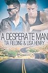 Cover of A Desperate Man