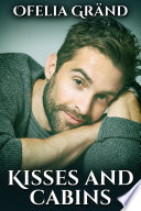 Cover of Kisses and Cabins