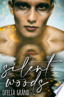 Cover of Silent Woods