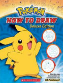 Cover of Pokemon How to Draw Deluxe Ed