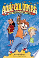 Cover of Rube Goldberg and His Amazing Machines