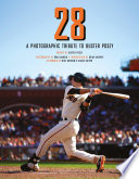 Cover of 28: A Photographic Tribute to Buster Posey