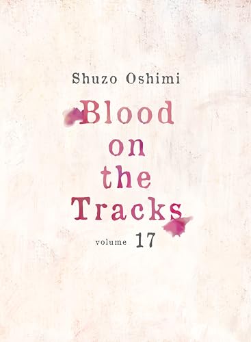 Cover of Blood on the Tracks, Vol. 17