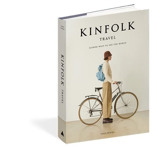 Cover of Kinfolk Travel: Slower Ways to See the World