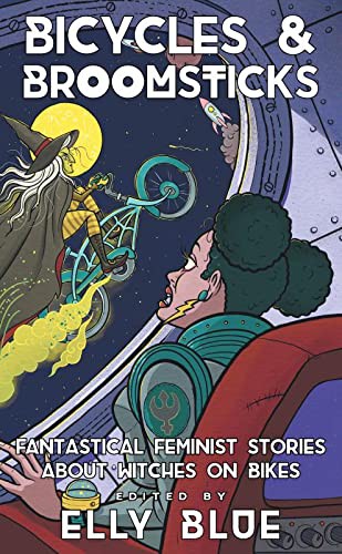 Cover of Bicycles & Broomsticks