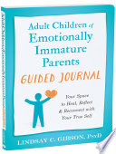 Cover of Adult Children of Emotionally Immature Parents Guided Journal