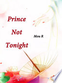 Cover of Prince, Not Tonight