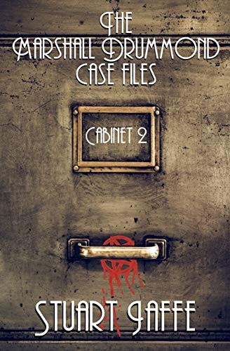 Cover of The Marshall Drummond Case Files