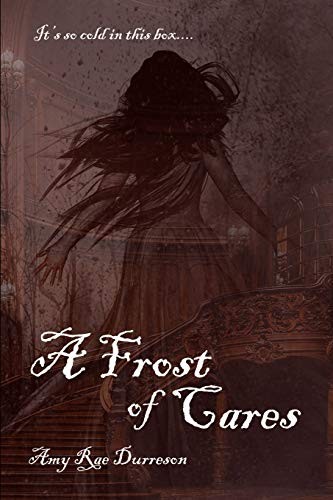 Cover of A Frost of Cares