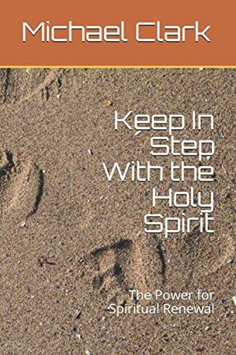 Cover of Keep In Step With the Holy Spirit