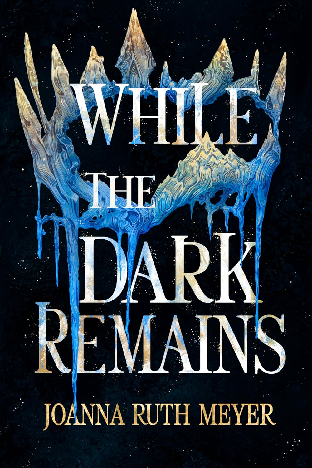 Cover of While the Dark Remains