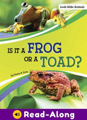 Cover of Is It a Frog or a Toad?