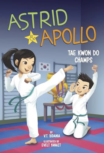 Cover of Astrid and Apollo, Tae Kwon Do Champs