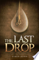 Cover of The Last Drop