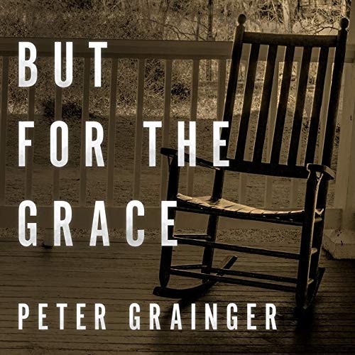 Cover of But for the Grace Lib/E
