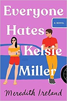 Cover of Everyone Hates Kelsie Miller