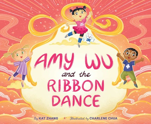 Cover of Amy Wu and the Ribbon Dance