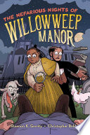 Cover of The Nefarious Nights of Willowweep Manor