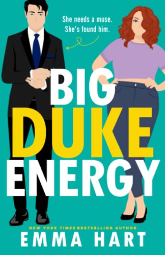 Cover of Big Duke Energy: A Grumpy/Sunshine Standalone Romantic Comedy