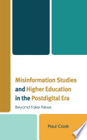 Cover of Misinformation Studies and Higher Education in the Postdigital Era
