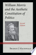 Cover of William Morris and the Aesthetic Constitution of Politics