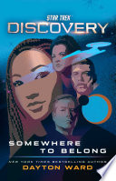 Cover of Star Trek: Discovery: Somewhere to Belong
