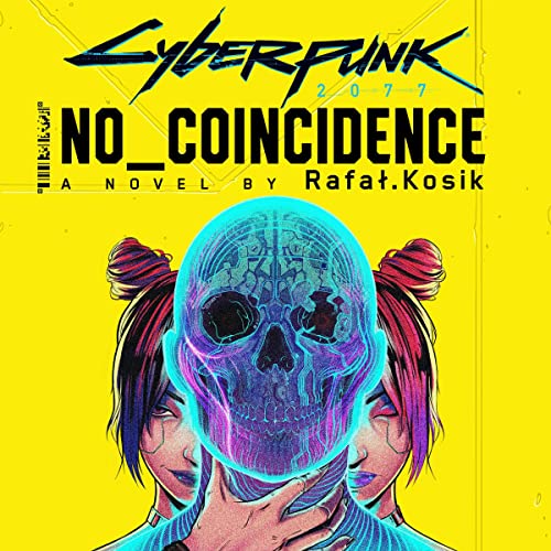 Cover of Cyberpunk 2077: No Coincidence