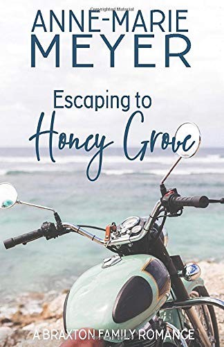 Cover of Escaping to Honey Grove