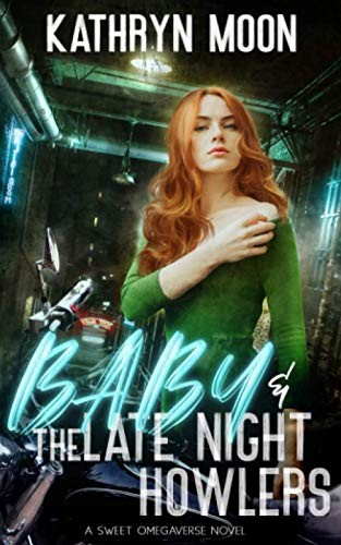 Cover of Baby + the Late Night Howlers