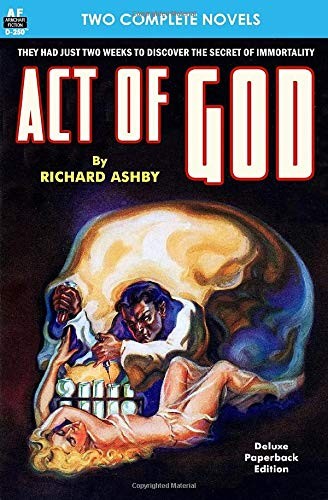 Cover of Act of God & The Chemically Pure Warriors
