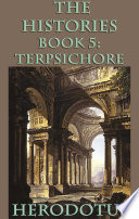 Cover of The Histories Book 5: Terpsichore