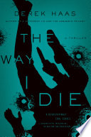 Cover of The Way I Die