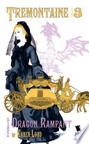 Cover of Dragon Rampant (Tremontaine Season 3 Episode 11)