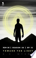 Cover of Toward the Light (ReMade Season 2 Episode 12)