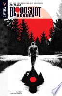 Cover of Bloodshot Reborn, Vol. 1: Colorado
