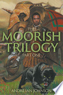 Cover of The Moorish Trilogy