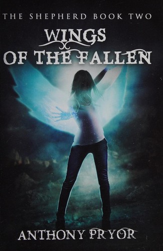 Cover of Wings of the Fallen (The Shepherd)