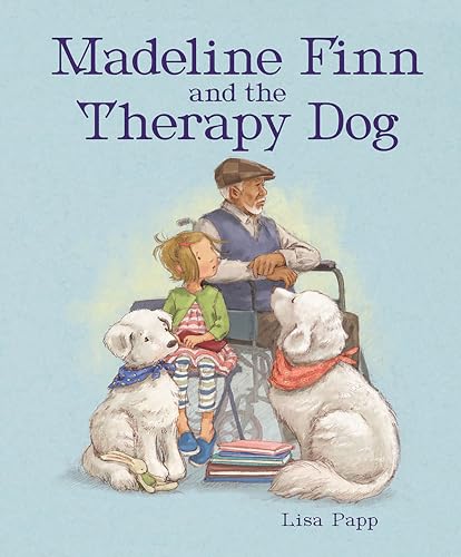 Cover of Madeline Finn and the Therapy Dog